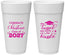 Personalized Graduation 24 oz Foam Cups - Class Of 2027 Tassel Hassel | 130013