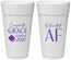 Personalized Graduation 24 oz Foam Cups - Class Of 2027 Educated Af | 130040