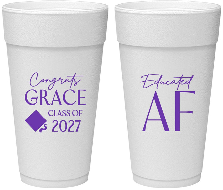 Personalized Graduation 24 oz Foam Cups - Class Of 2027 Educated Af | 130040