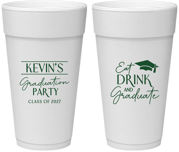 Personalized Graduation 24 oz Foam Cups - Class Of 2027 Eat Drink Graduate | 130043