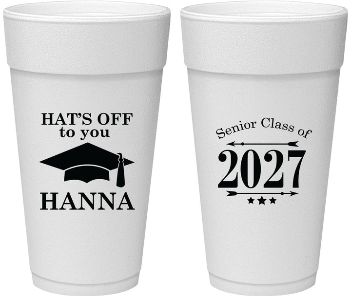 Personalized Graduation 24 oz Foam Cups - Class Of 2027 Hats Off | 130049