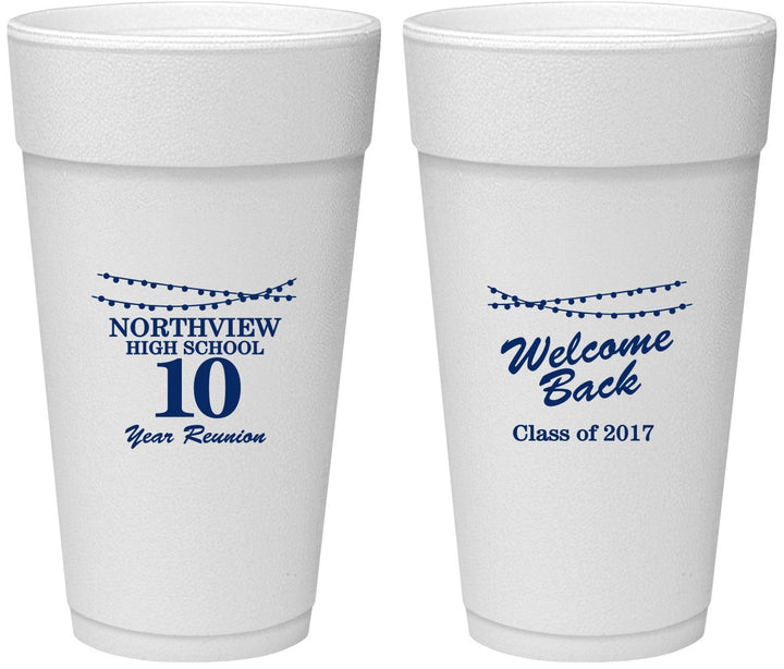 Personalized Class Reunion 24 oz Foam Cups - Class Of 2017 10 Year | 140010