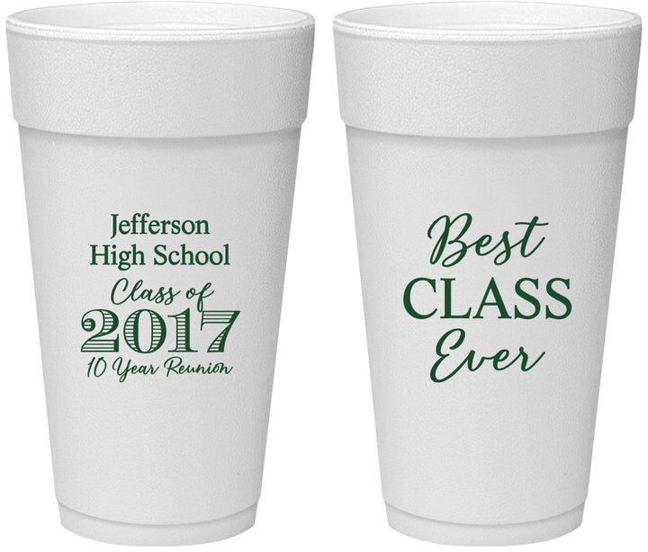 Personalized Class Reunion 24 oz Foam Cups - Class Of 2017 10 Year | 140025