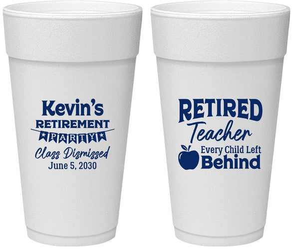 Personalized Retirement 24 oz Foam Cups - Teacher | 150022