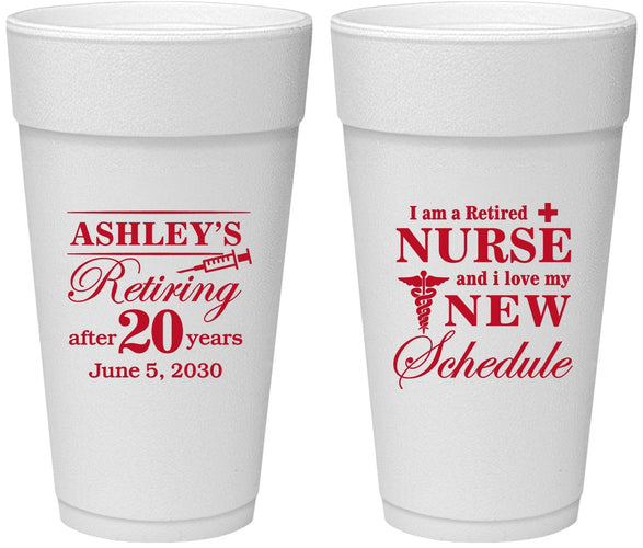 Personalized Retirement 24 oz Foam Cups - Nurse | 150029