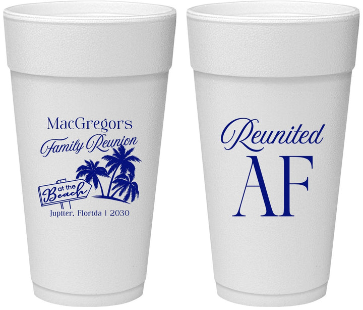 Personalized Family Reunion 24 oz Foam Cups - Beach Reunited Af | 160012