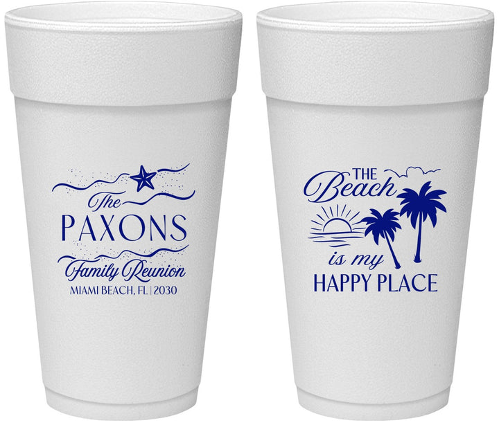 Personalized Family Reunion 24 oz Foam Cups - Beach Is My Happy Place | 160016