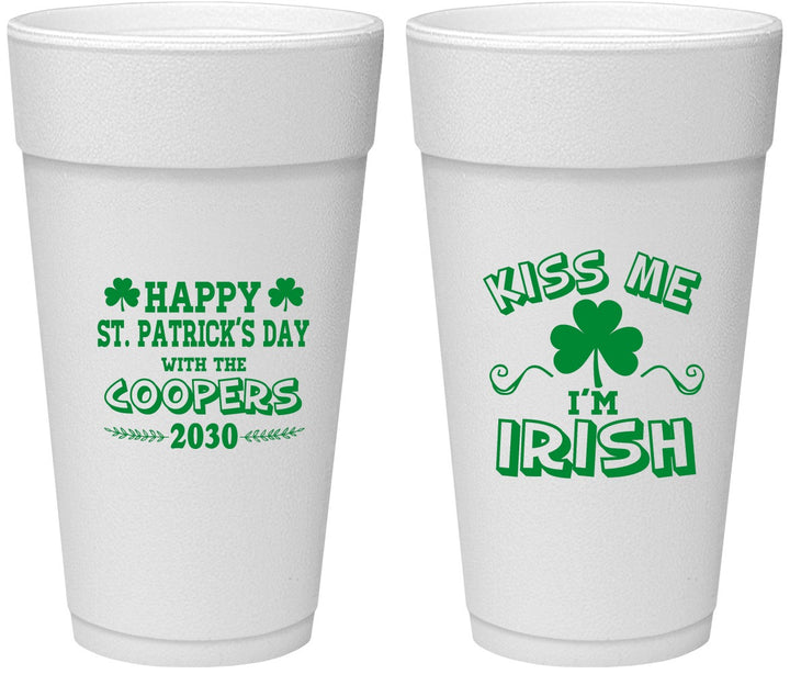 Personalized St Patricks Day 24 oz Foam Cups - Kiss Me I Am Irish | 200004