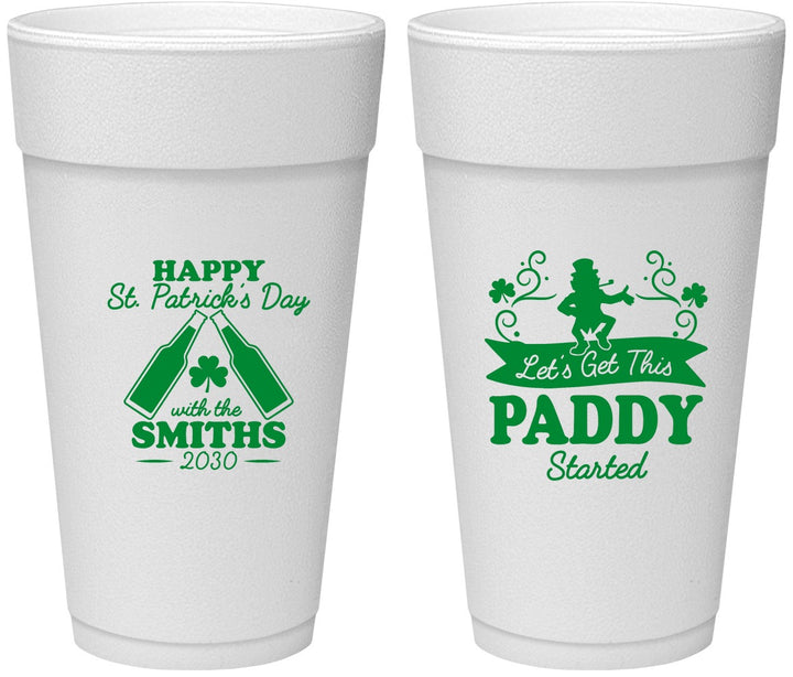 Personalized St Patricks Day 24 oz Foam Cups - Lets Get The Paddy Started | 200014