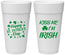 Personalized St Patricks Day 24 oz Foam Cups - Kiss Me I Am Irish | 200018