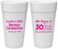 Personalized Birthday 24 oz Foam Cups - 30th The Last 29 Years | 20019