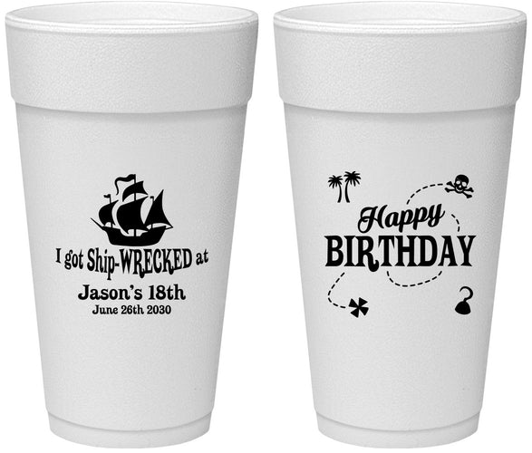Personalized Birthday 24 oz Foam Cups - 18th Shipwrecked | 20028
