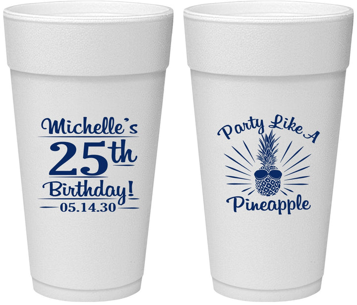 Personalized Birthday 24 oz Foam Cups - 25th Pineapple | 20043
