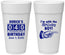Personalized Birthday 24 oz Foam Cups - 40th | 20047