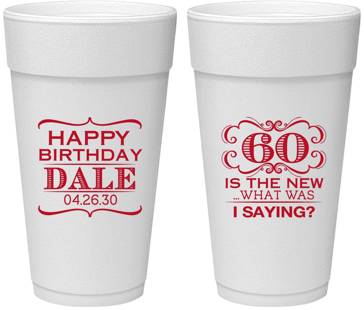 Personalized Birthday 24 oz Foam Cups - 60th | 20070