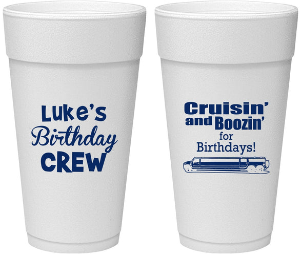 Personalized Birthday 24 oz Foam Cups - Crusin Boozin | 20073