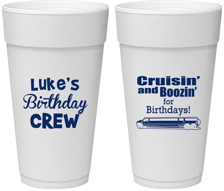 Personalized Birthday 24 oz Foam Cups - Crusin Boozin | 20073