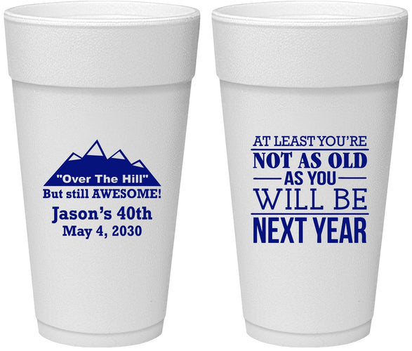 Personalized Birthday 24 oz Foam Cups - 40th Over The Hill | 20121