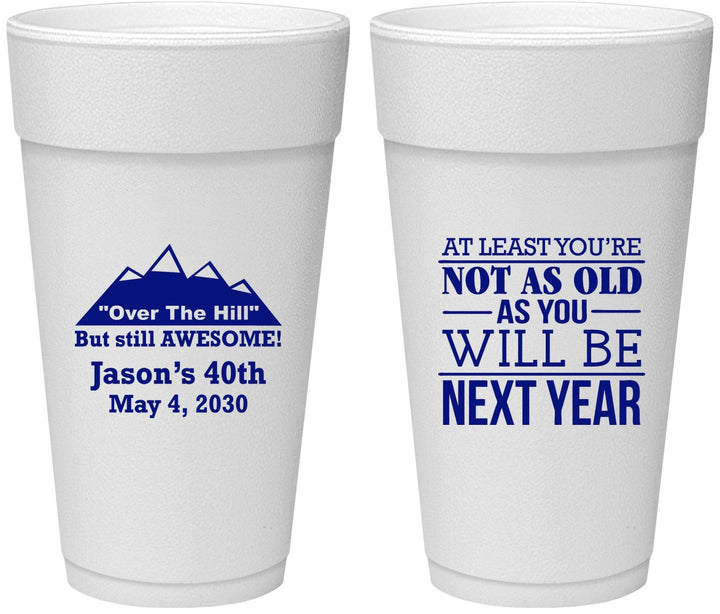 Personalized Birthday 24 oz Foam Cups - 40th Over The Hill | 20121