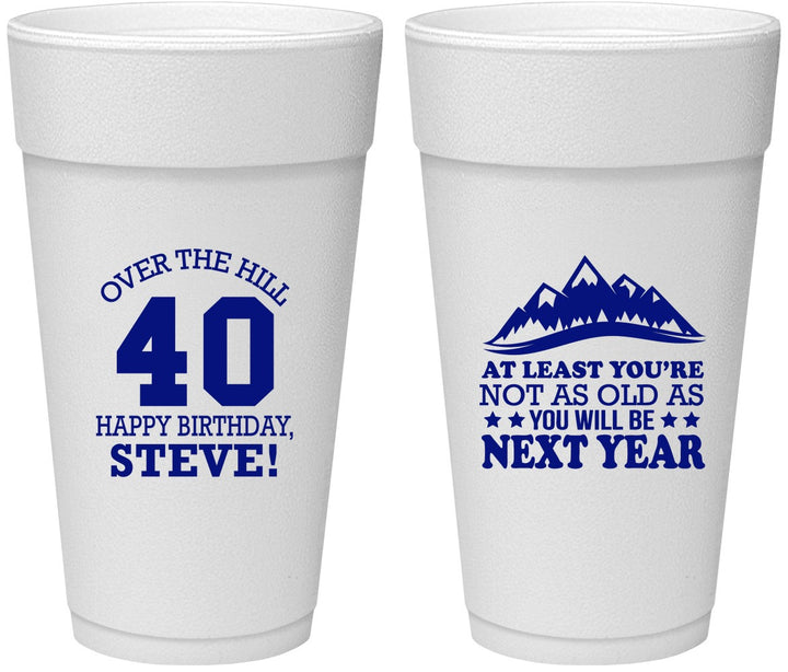 Personalized Birthday 24 oz Foam Cups - 40th Over The Hill | 20123