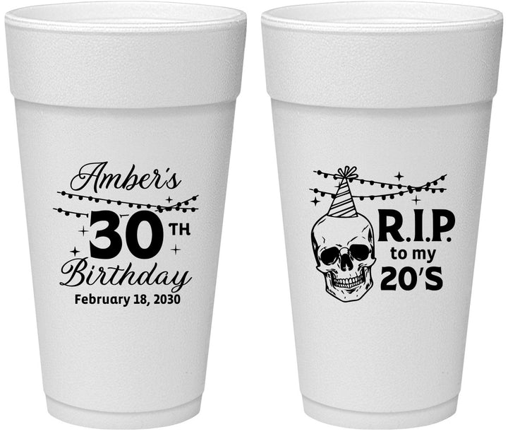 Personalized Birthday 24 oz Foam Cups - 30th Rip 20 | 20140