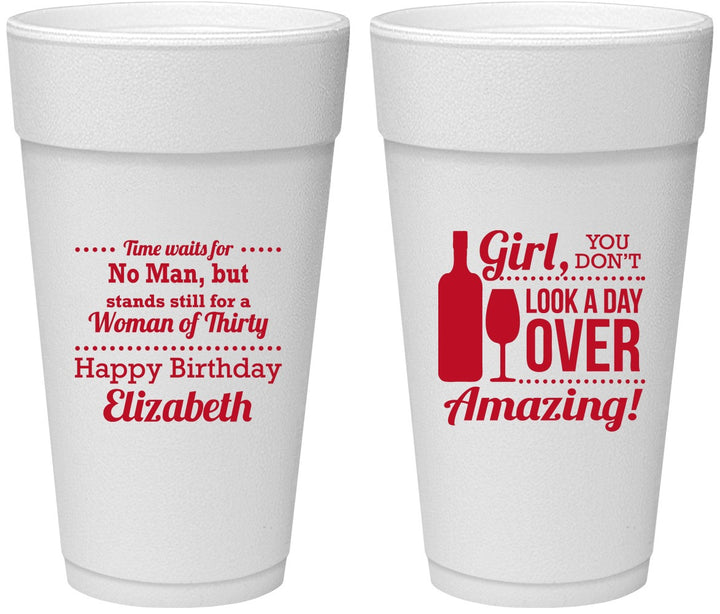 Personalized Birthday 24 oz Foam Cups - Look A Day Over Amazing | 20150
