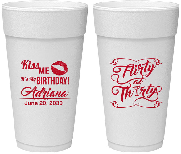 Personalized Birthday 24 oz Foam Cups - 30th Flirty At Thirty | 20190