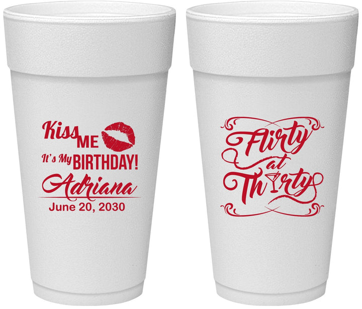 Personalized Birthday 24 oz Foam Cups - 30th Flirty At Thirty | 20190