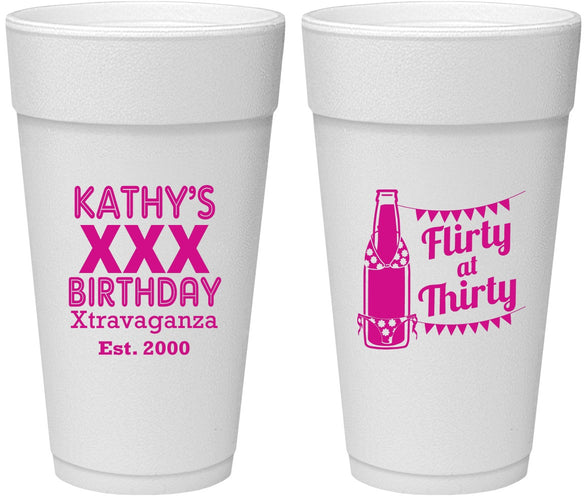 Personalized Birthday 24 oz Foam Cups - 30th Flirty At Thirty | 20191