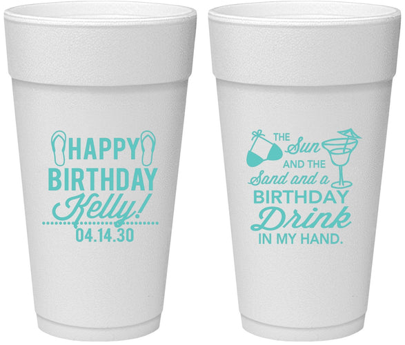 Personalized Birthday 24 oz Foam Cups - Sun Sand Drink Hand | 20202