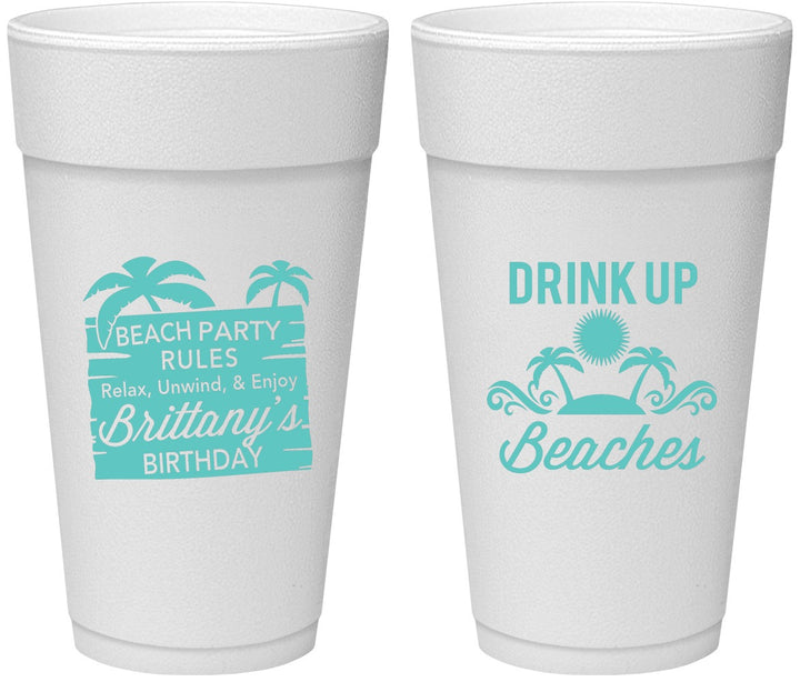 Personalized Birthday 24 oz Foam Cups - Drink Up Beaches | 20206