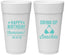 Personalized Birthday 24 oz Foam Cups - Drink Up Beaches | 20208