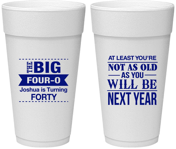 Personalized Birthday 24 oz Foam Cups - 40th | 20225