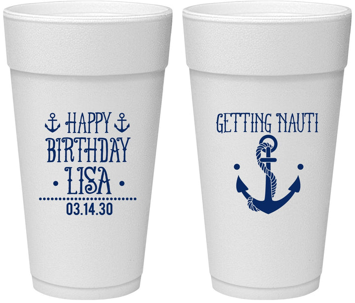 Personalized Birthday 24 oz Foam Cups - Getting Nauti | 20239