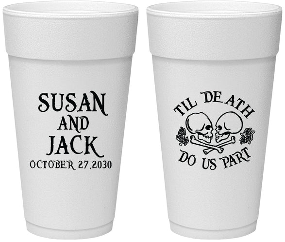 Personalized Wedding 24 oz Foam Cups - Til Death Do Us Part | 213