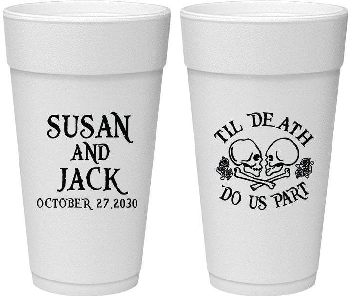 Personalized Wedding 24 oz Foam Cups - Til Death Do Us Part | 213