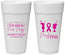 Personalized Awareness 24 oz Foam Cups - Drink For Pink | 230001