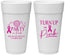 Personalized Awareness 24 oz Foam Cups - Party In Pink | 230002