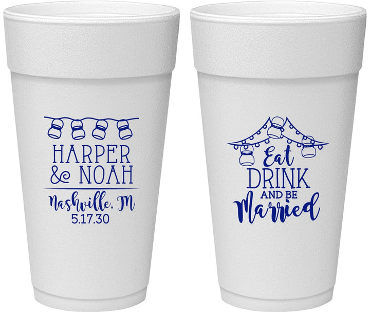 Personalized Wedding 24 oz Foam Cups - Eat Drink Be Married | 235