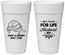 Personalized Wedding 24 oz Foam Cups - Best Friends For Life | 256