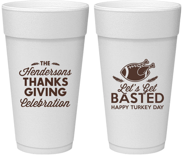 Personalized Thanksgiving 24 oz Foam Cups - Lets Get Basted | 260003