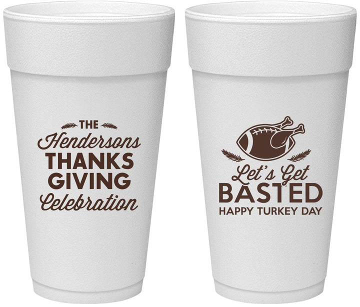 Personalized Thanksgiving 24 oz Foam Cups - Lets Get Basted | 260003