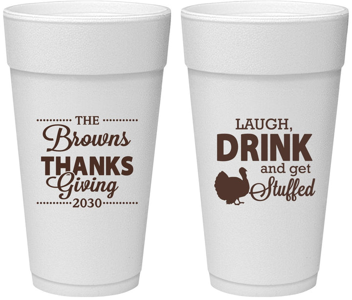 Personalized Thanksgiving 24 oz Foam Cups - Laugh Drink Stuffed | 260007