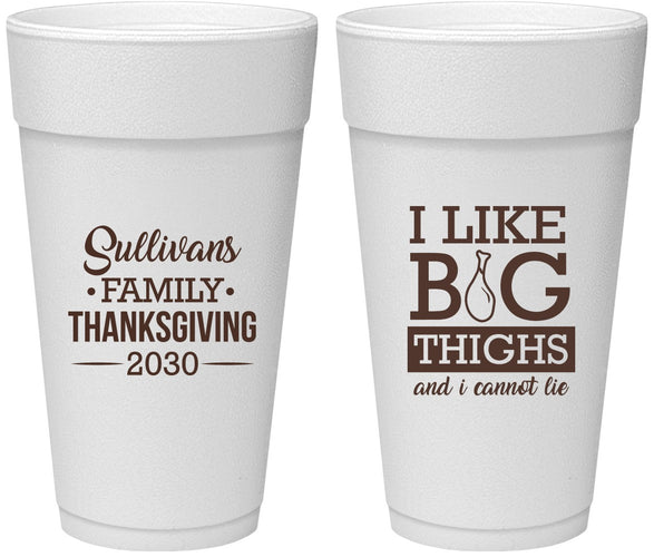 Personalized Thanksgiving 24 oz Foam Cups - Big Thighs | 260011