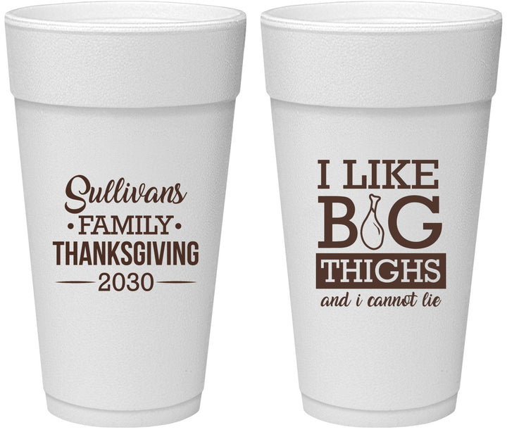 Personalized Thanksgiving 24 oz Foam Cups - Big Thighs | 260011