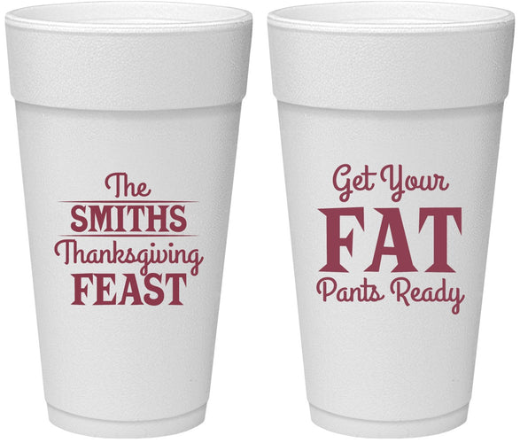 Personalized Thanksgiving 24 oz Foam Cups - Fat Pants Ready | 260045