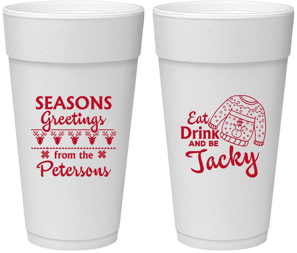 Personalized Christmas 24 oz Foam Cups - Eat Drink Be Jacky | 280016
