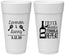 Personalized Wedding 24 oz Foam Cups - Fiesta Siesta Tequila Repeat | 306