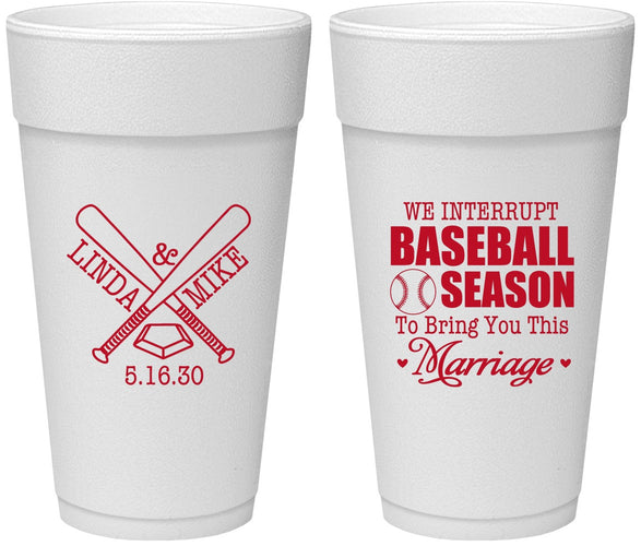 Personalized Wedding 24 oz Foam Cups - We Interrupt Baseball | 313