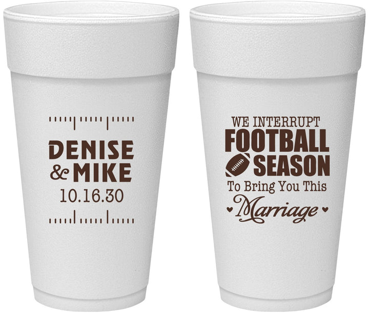 Personalized Wedding 24 oz Foam Cups - We Interrupt Football | 314